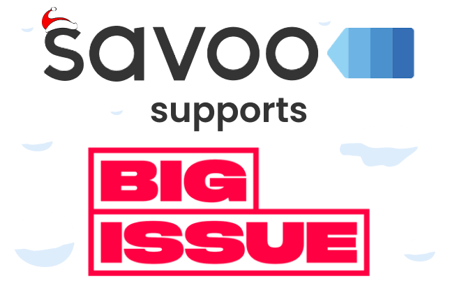 Support Big Issue Foundation for free this Christmas with Savoo!