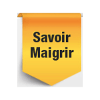 Savoir Maigrir offres