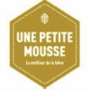 Une Petite Mousse offres