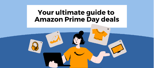 Your Ultimate Guide to Amazon Prime Day Deals