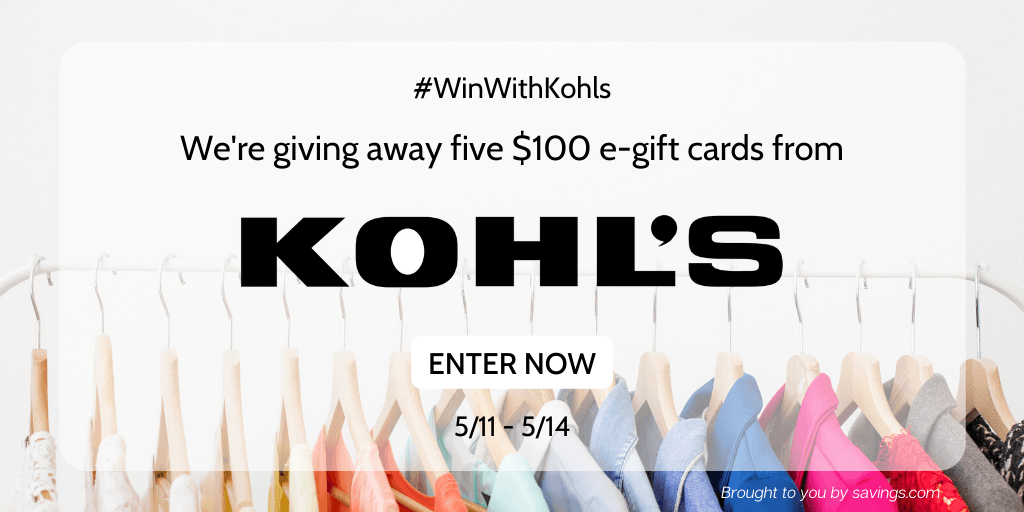 Win a $100 e-gift card from Kohl's.